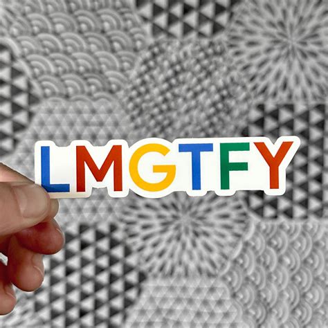 lmgtfy stickers.